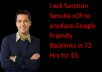 function  Senuke xCR to produce Google Friendly Backlinks in 72 Hrs 