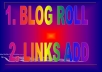 provide you 1 pr4 and 2 pr3 add blogroll and bonus 50 word article post pr4 site 