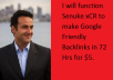 function  Senuke xCR to make Google Friendly Backlinks in 72 Hrs 