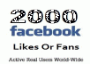 Give You 2,000 Real Facebook Likes Or Fans Within 24-Hours