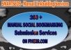 do Social bookmarking submission Manually to 200+ sites Including Top 50 sites!!@!!