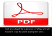 generate pdf file as per your key phrase and will transfer it to 20 document sharing sites