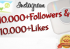  get You 10,000 Instagram Followers and 8000 Instagram Likes to your instagram account, super fast