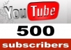 give you 500+ real Youtube subscribers without admin access