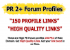 Build 150 High PR 2+ Forum Profiles Links