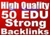 Create Manually 50 Strong EDU Backlinks to Your Website