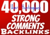 Make Strong SEO 40,000+ Blog Comment Backlinks For Your Site