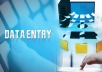do all type of data-entry job of 3 hours