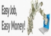 show you how to make money monthly 200$ by typing job