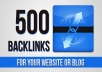 build 500+ Quality DOFOLLOW Backlinks for your Website or Blog