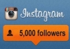 send You 5,000 INSTAGRAM Followers and 1500 Likes within 24 hour ..!@