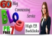 do MANUAL 60 HighPR Blog Comment PR7x2+PR6x3+PR5x10+PR4x20+PR3x25 DoFollow Backlink