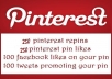 promote your existing Pinterest Pin or create a new pin and generate {REAL} 250 Repins 250 Pin Likes 100 facebook llkes and 100 tweets