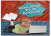 send You Over 425000 PLR Articles Covering Almost All Niches That Your Can Use for any Purpose Like Selling,Spinning,submitting for Backlink