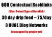 manually build 600 blog network backlinks, Drip Feed for 30 days.........