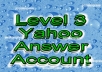give you level 3 yahoo answer account