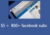 deliver 800+ facebook subscribers to your profile, real people