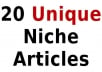 !!create 20, 500 word niche articles, unique and readable, FAST!!