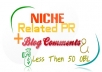 do 20, PR0 Plus High Quality niche no follow blog comments manually