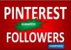  give you minimum 50 active Pinterest follower within sort time 