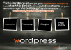 build a full wordpress site for your business or company from start to finish with a full functions for your services & high webdesign of the template