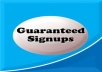 provide 25 signups from different IPS under your referral link