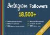  Add 18,500+ [Quality+++] INSTAGRAM Followers in just 48 hours