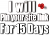 pin your site link for 15 days