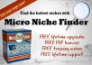 give you Micro Niche Finder
