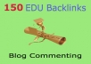create 150 EDU Blog Commenting Backlinks + 1000 High PR backlinks to your website and PING them all