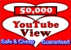add 50,000+ youtube views to your video GUARANTEED 