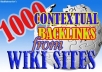 create over 1000 Contextual Wiki backlinks from unique High Page Rank Authority sites including Edu and Gov!!!