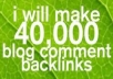 make 40,000 blog comment backlinks!!!@@@