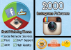 deliver 2000 followers to your instagram profile in LESS than 24 hours
