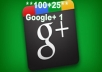 Be Happy Give you **100+25** Google+ 1 Like / Vote 100% Real work Without password and Maximum Delivery Time One Day only