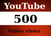 give any youtube video 500 REAL Human Views
