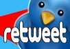 Supply You 500+ Real Looking RETWEETS From All Unique Profiles And They Will Stay Forever