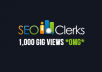 give your SEOClerks gig 1,000 views (one thousand)