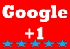 give u 60+ real google plus 100% real real real believe me Nor money back ....only  