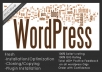 install, fix, move, optimize WordPress Blog/Themes and also install Plugins