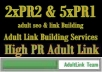 sale very cheapest and high quality adult link building services on 2xPR2 and 5xPR1 adult backlink