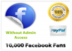 give you 10,000+ Facebook fans WITHOUT admin access