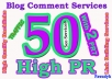 *do MANUALLY 50 Highpr Blog Comment 2PR7 4PR6 10PR5 10Pr4 12Pr3 12Pr2 DoFollow Backlink