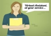 work as your Virtual Assistant VA for 3 hours