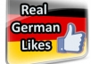 add 125 Genuine LOOKING REAL German Facebook Likes for a Fan Page