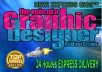 do Any PhotoShop Related Work,PHOTO Edit, Design, as you Prefer Within Few Hours