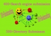 Will manually submit Ur Site Top 400 Search engine 500+ Directory and 100+ Social bookmarking Backlink