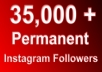 I will give you 35,000+ Instagram Followers And Boost Your Influence With In 8 Hours