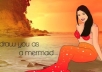 illustrate you as a Mermaid././!@
