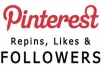 give you 800+ Pinterest Followers / Likes or Repins without admin access